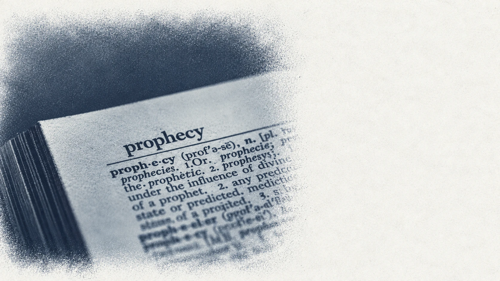 A dictionary page headed prophecy, in a blue halftone print on textured paper
